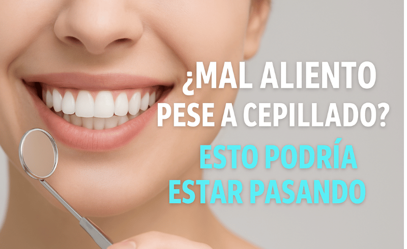 ¿Mal aliento pese al cepillado?